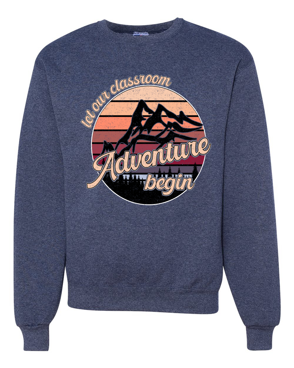 Sudadera Let Our Classroom Adventure Begin Colores Oscuros Unisex Cuello Redondo - Imagen 11 de 12