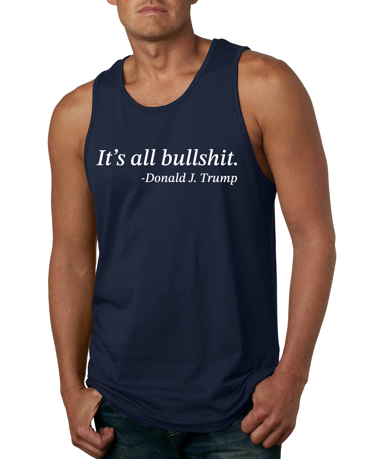 Its All B*llsh*t Donald Trump Quote Men Tank Top - Bild 6 von 8