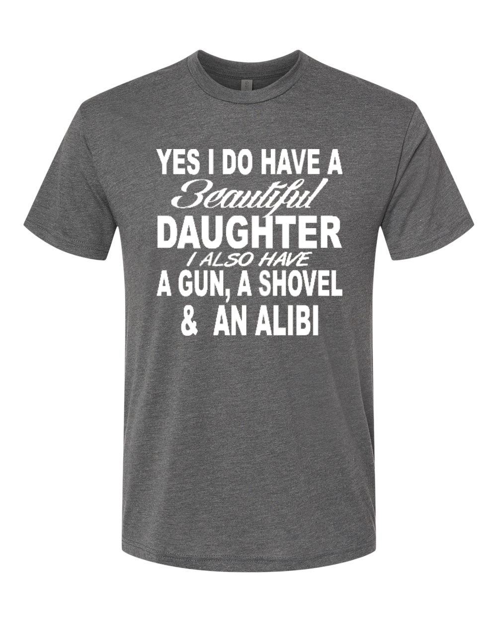 Camiseta I Have A Beautiful Daughter Divertida Citas Papá Padre Regalo Para Hombres Tri Mezcla - Imagen 11 de 11