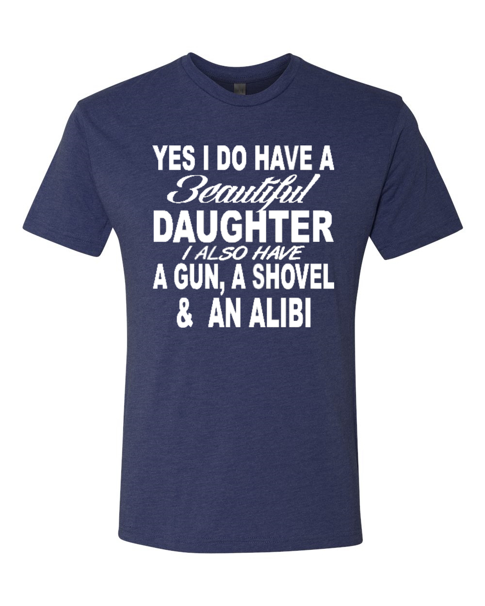 Camiseta I Have A Beautiful Daughter Divertida Citas Papá Padre Regalo Para Hombres Tri Mezcla - Imagen 6 de 11