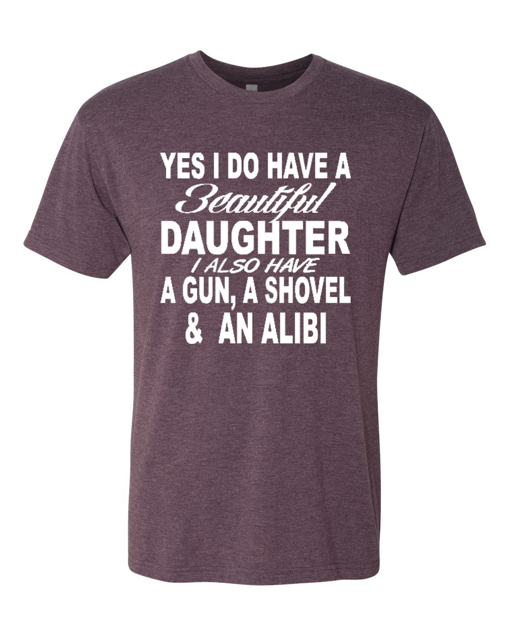 Camiseta I Have A Beautiful Daughter Divertida Citas Papá Padre Regalo Para Hombres Tri Mezcla - Imagen 7 de 11