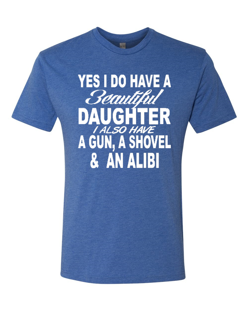 Camiseta I Have A Beautiful Daughter Divertida Citas Papá Padre Regalo Para Hombres Tri Mezcla - Imagen 9 de 11