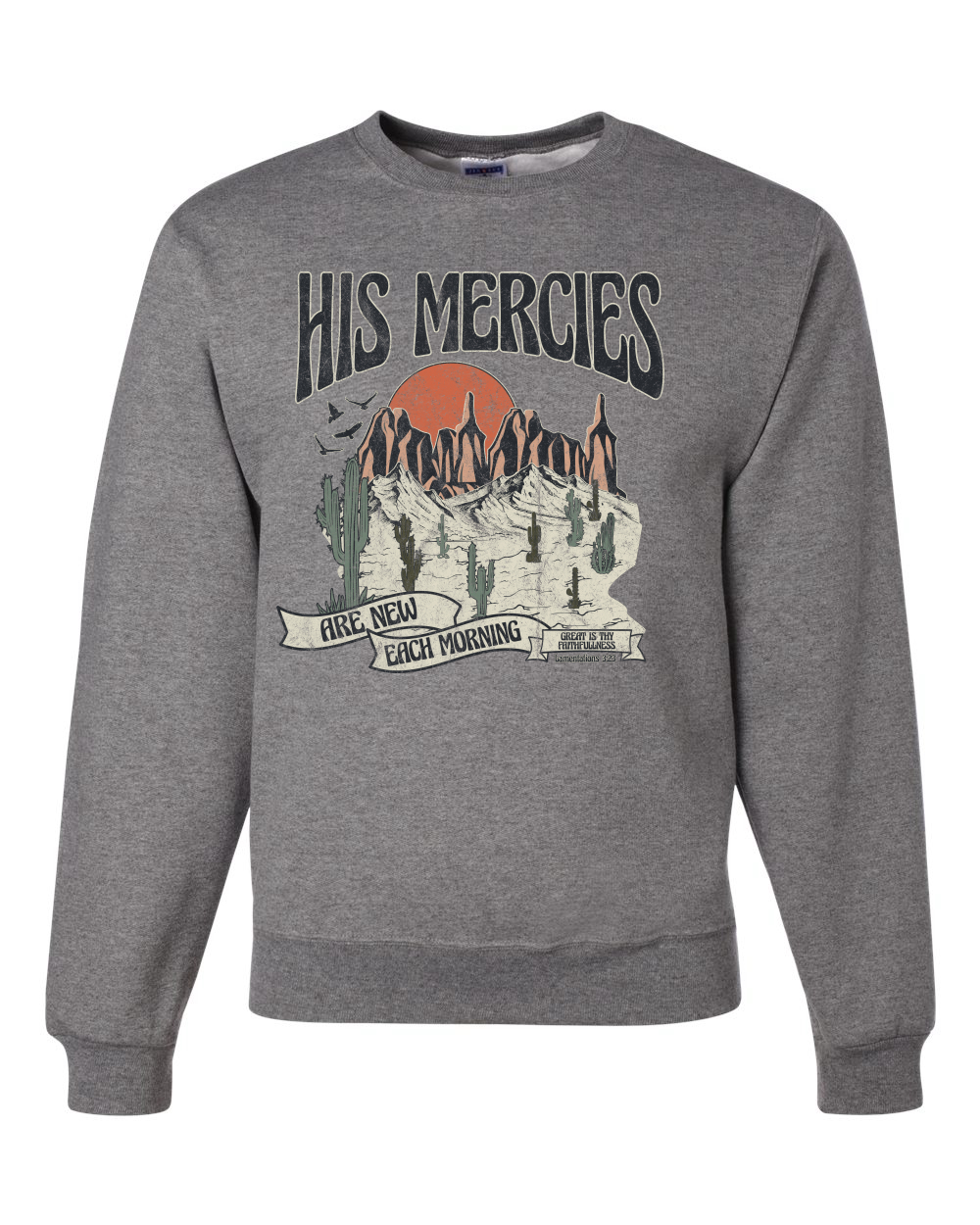 His Mercies Are New Each Morning Great Is Thy Faithfulness Crewneck Sweatshirt - Picture 7 of 19