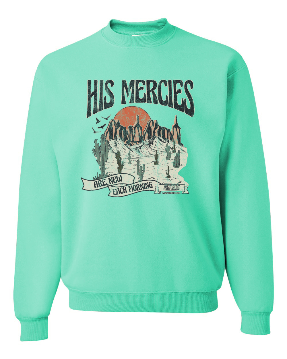 His Mercies Are New Each Morning Great Is Thy Faithfulness Crewneck Sweatshirt - Picture 17 of 19