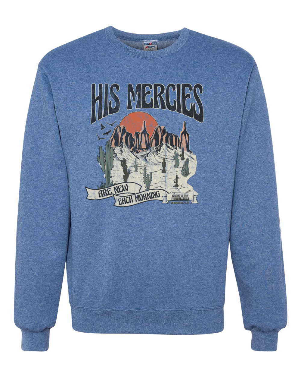 His Mercies Are New Each Morning Great Is Thy Faithfulness Crewneck Sweatshirt - Picture 13 of 19