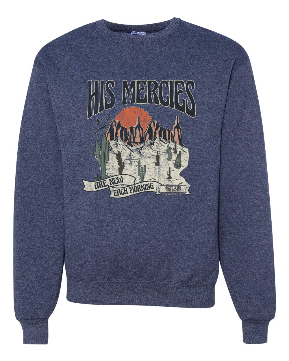 His Mercies Are New Each Morning Great Is Thy Faithfulness Crewneck Sweatshirt - Picture 14 of 19