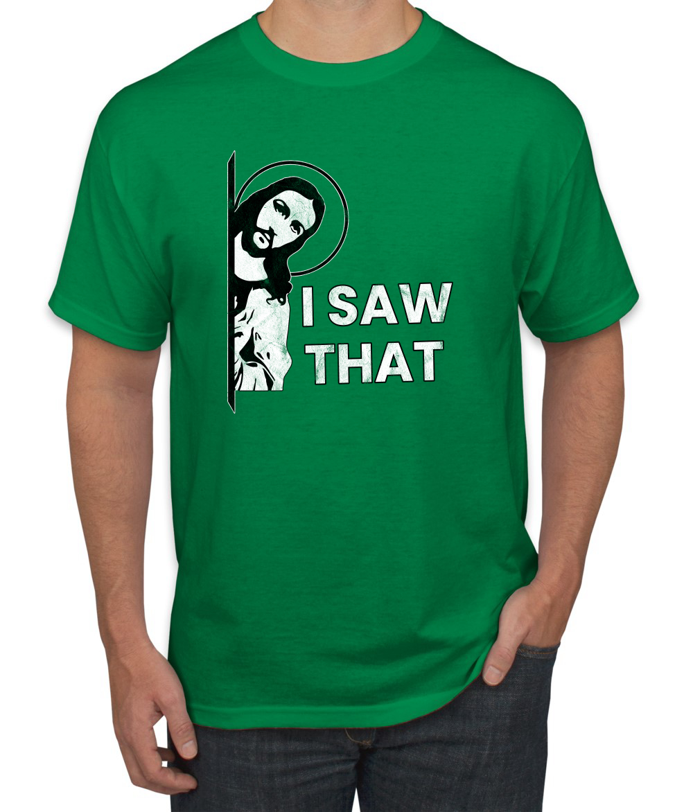 I Saw That Funny Jesus In Doorway Distress Faith Men TShirt - Picture 8 of 21