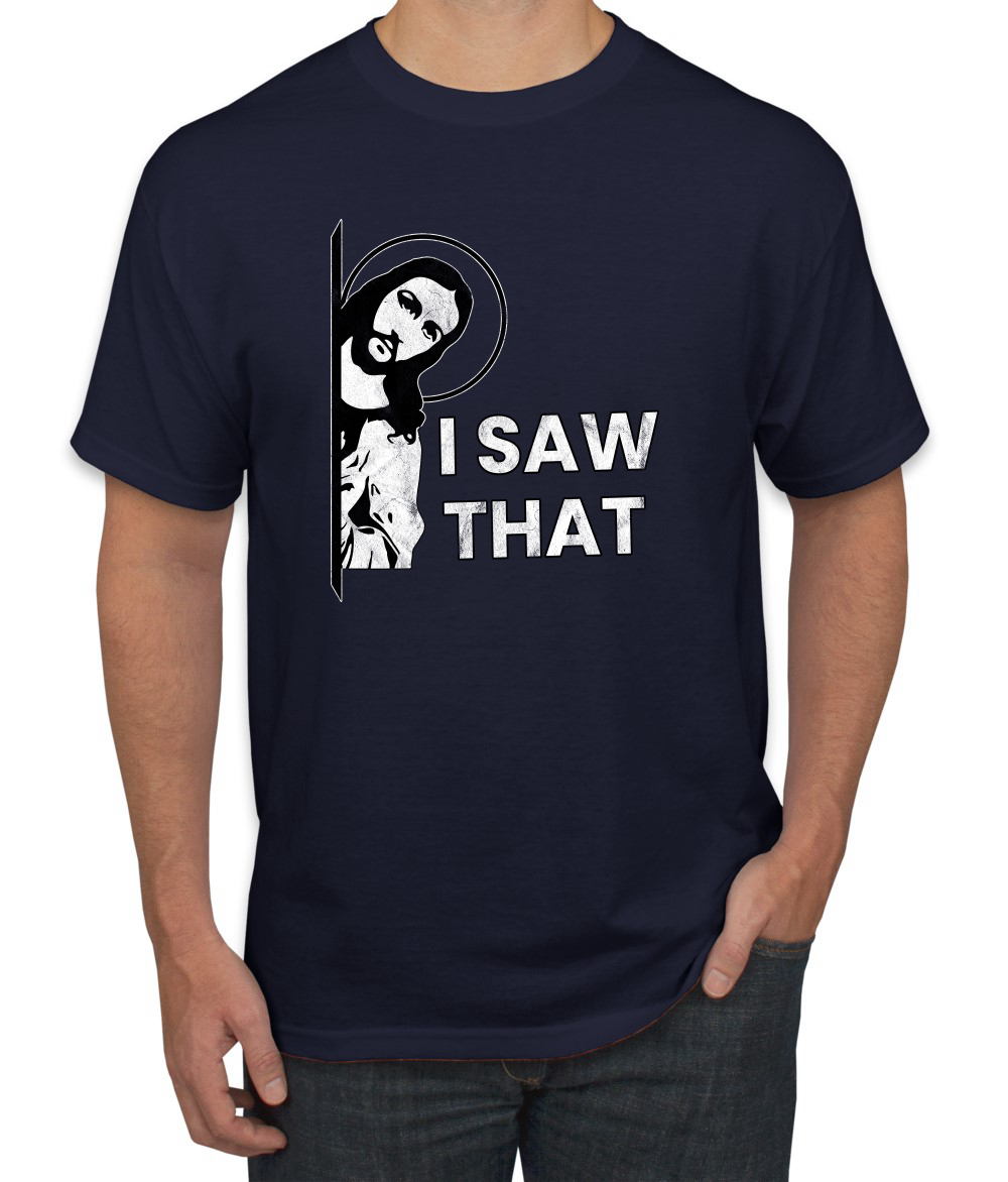 I Saw That Funny Jesus In Doorway Distress Faith Men TShirt - Picture 10 of 21
