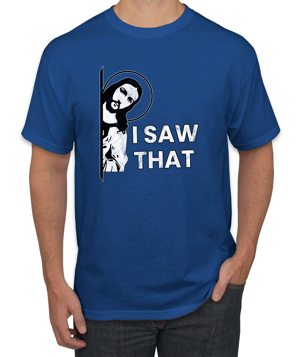 I Saw That Funny Jesus In Doorway Distress Faith Men TShirt - Picture 12 of 21