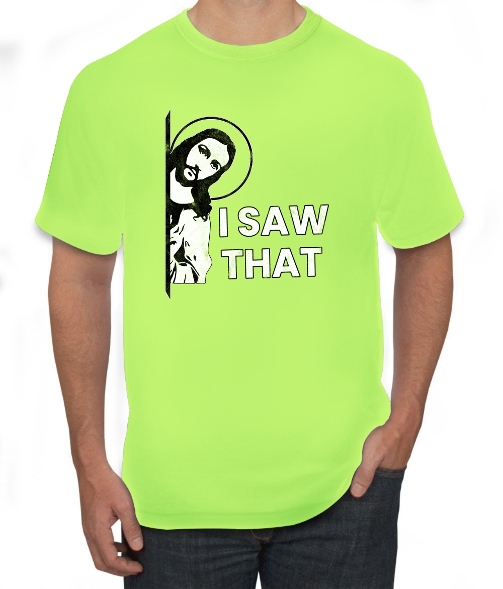 I Saw That Funny Jesus In Doorway Distress Faith Men TShirt - Picture 17 of 21