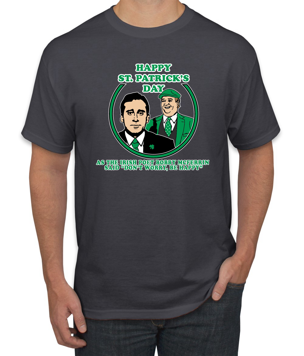 The Office St Paddys Irish Dont Worry Be Happy Quote St Patricks Day Men Tshirt - Picture 4 of 6