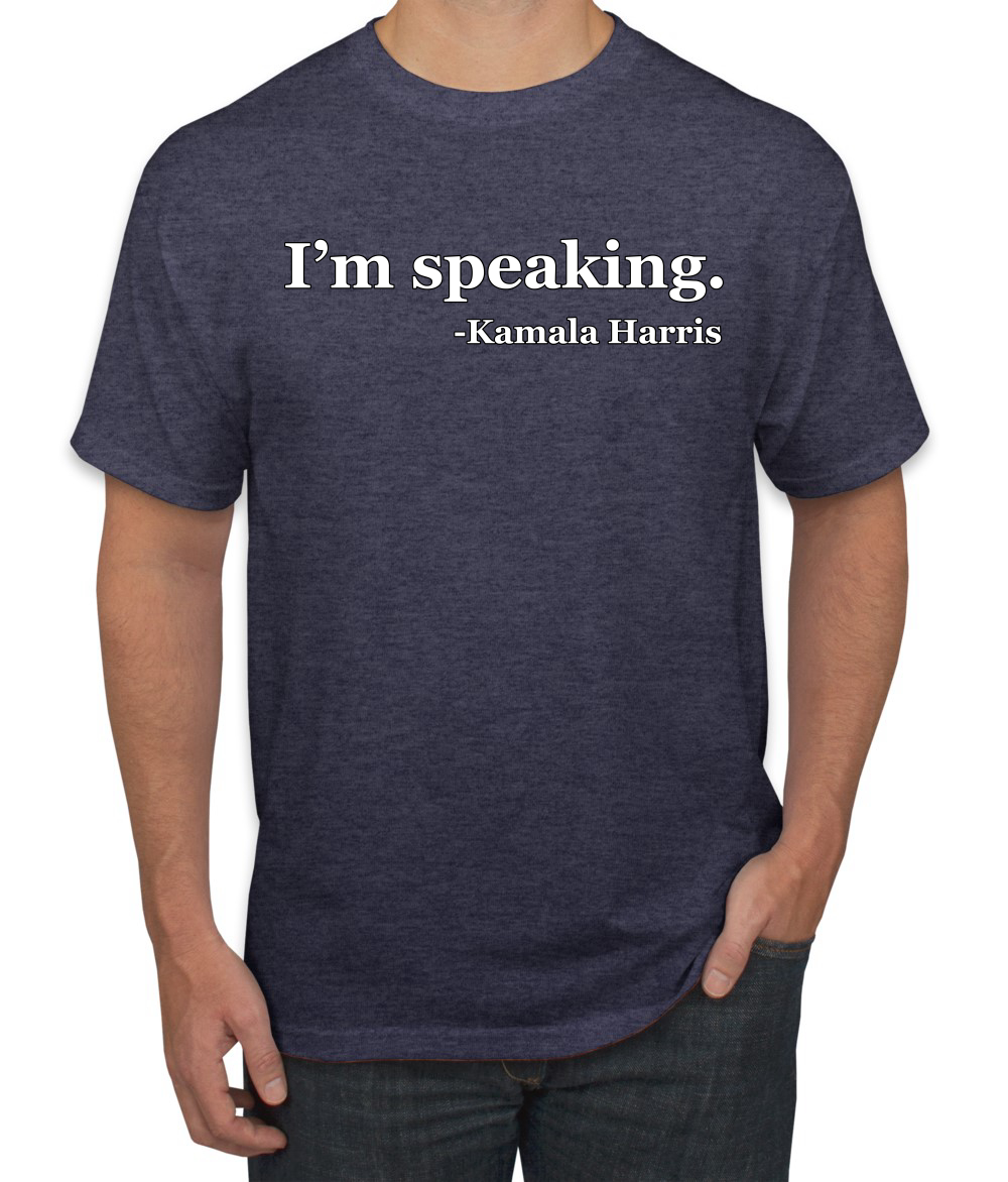 Kamala Harris I'm Speaking Quote Funny 2024 USA Election T-Shirt - Picture 10 of 14