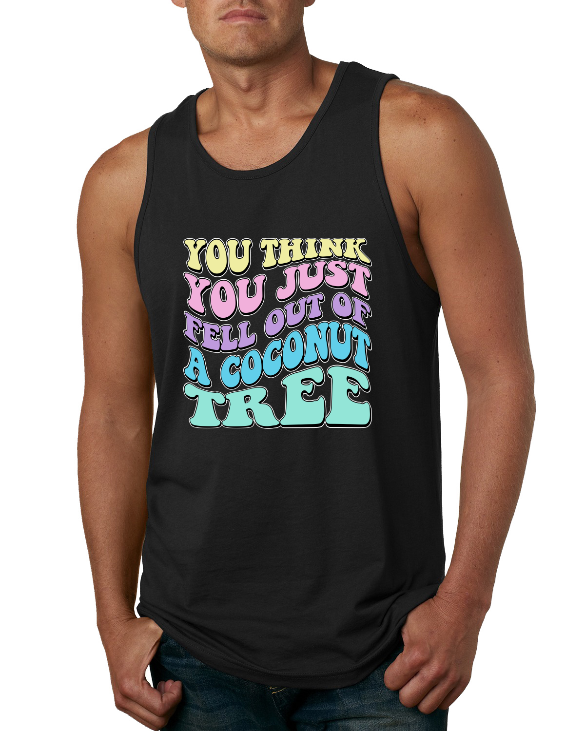 You Think You Just Fell Out of a Coconut Tree Kamala Harris Quote Mens Tank Top - Picture 3 of 7