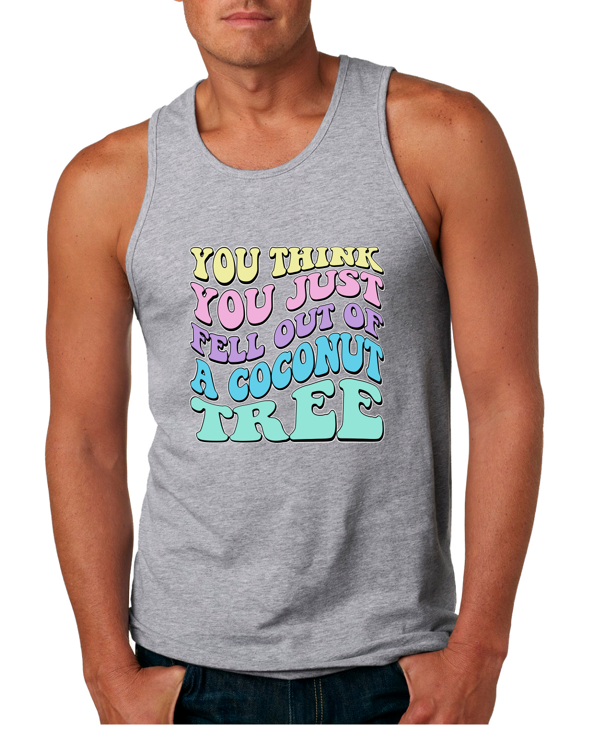 You Think You Just Fell Out of a Coconut Tree Kamala Harris Quote Mens Tank Top - Picture 4 of 7