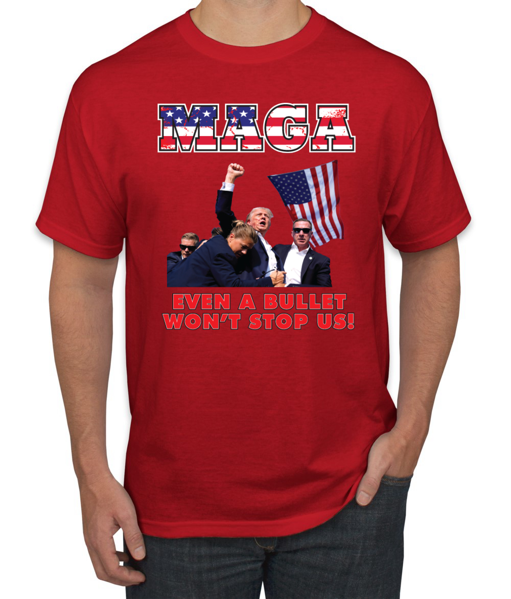 MAGA Even a Bullet Won't Stop Us Trump 2024 Assassination Attempt T-Shirt - Picture 7 of 14