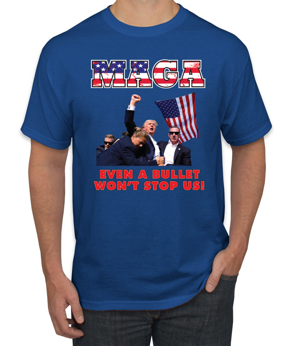 MAGA Even a Bullet Won't Stop Us Trump 2024 Assassination Attempt T-Shirt - Picture 8 of 14