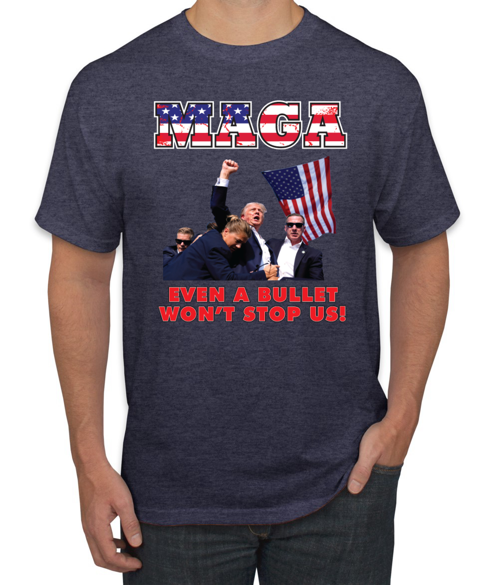 MAGA Even a Bullet Won't Stop Us Trump 2024 Assassination Attempt T-Shirt - Picture 10 of 14