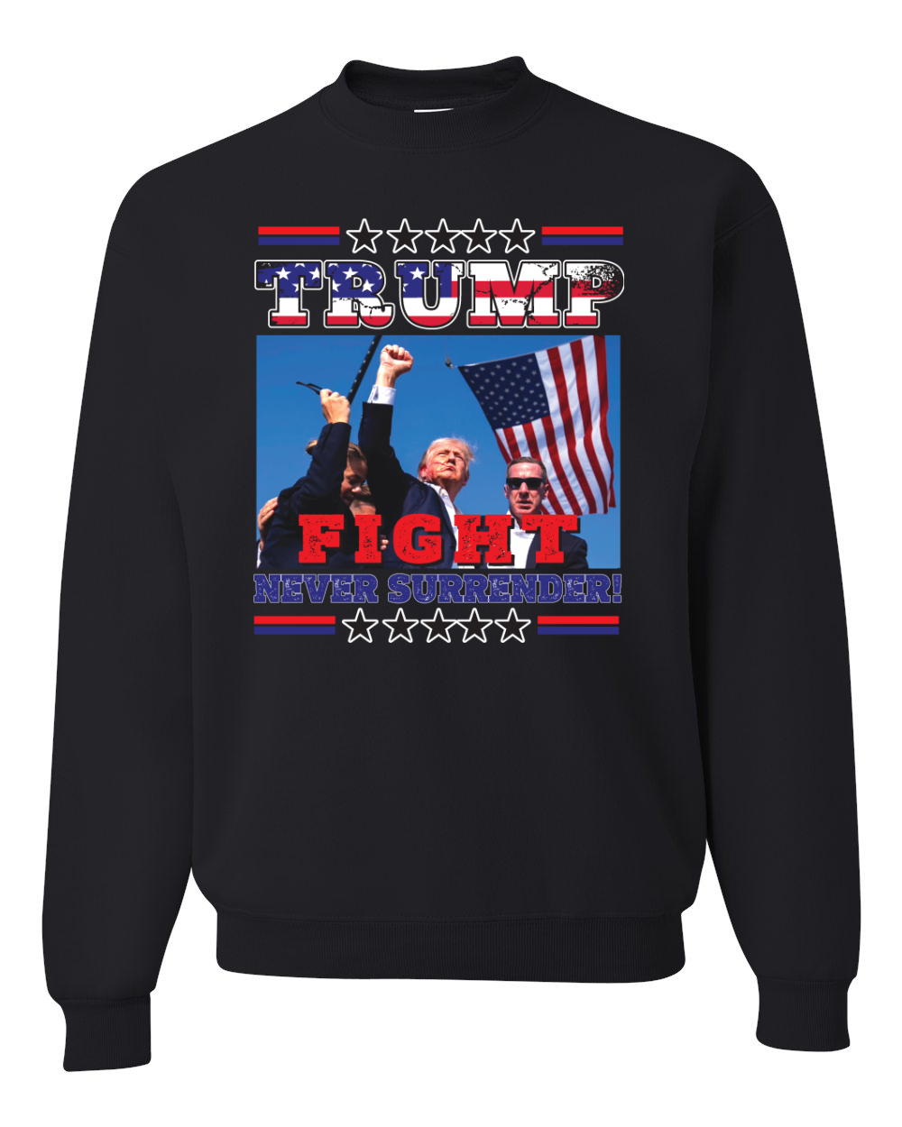 Never Surrender Trump 2024 MAGAt Rally Fist Pump Crewneck Sweatshirt