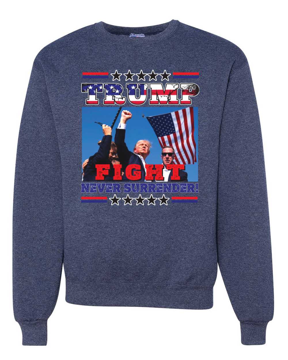 Never Surrender Trump 2024 MAGAt Rally Fist Pump Crewneck Sweatshirt