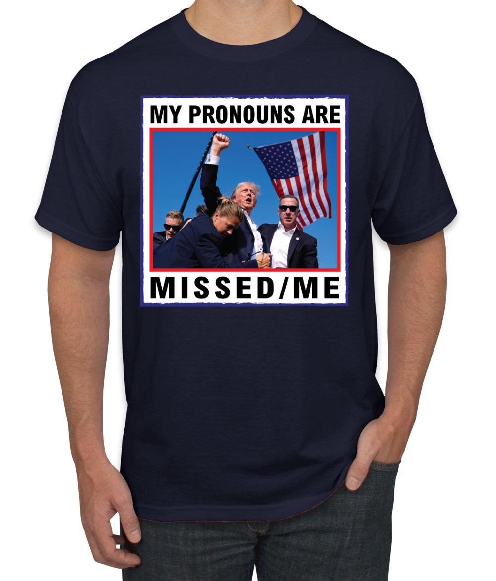Camiseta My Pronouns are Missed Me Funny MAGA Fist Pump Trump 2024 - Imagen 6 de 14