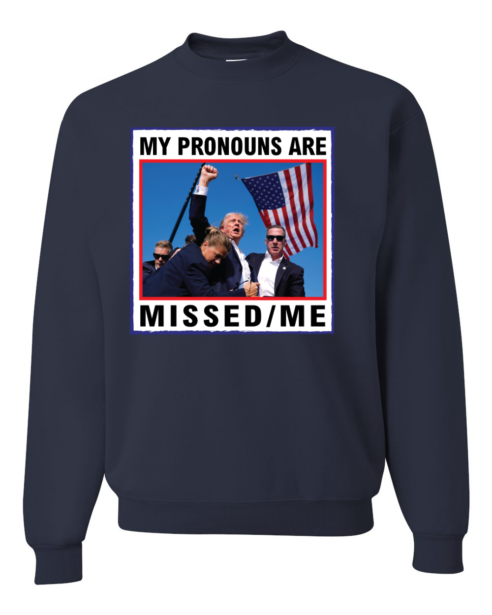 My Pronouns are Missed Me Funny MAGA Puño Bomba Trump 2024 Cuello Redondo Sudadera - Imagen 6 de 12