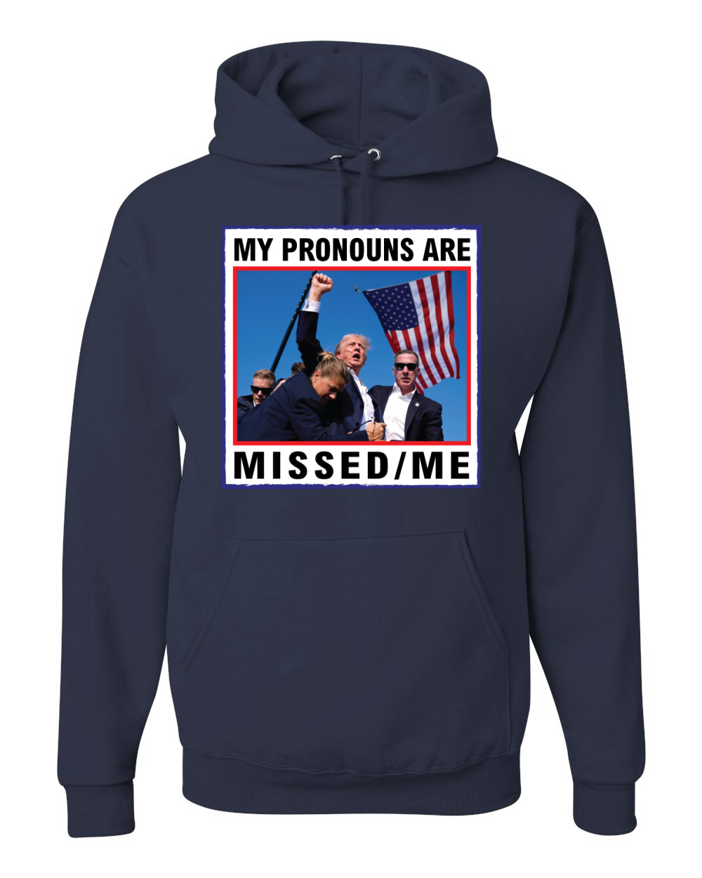 My Pronouns are Missed Me Funny MAGA Fist Pump Trump 2024 Hoodie Sweatshirt - Picture 6 of 13