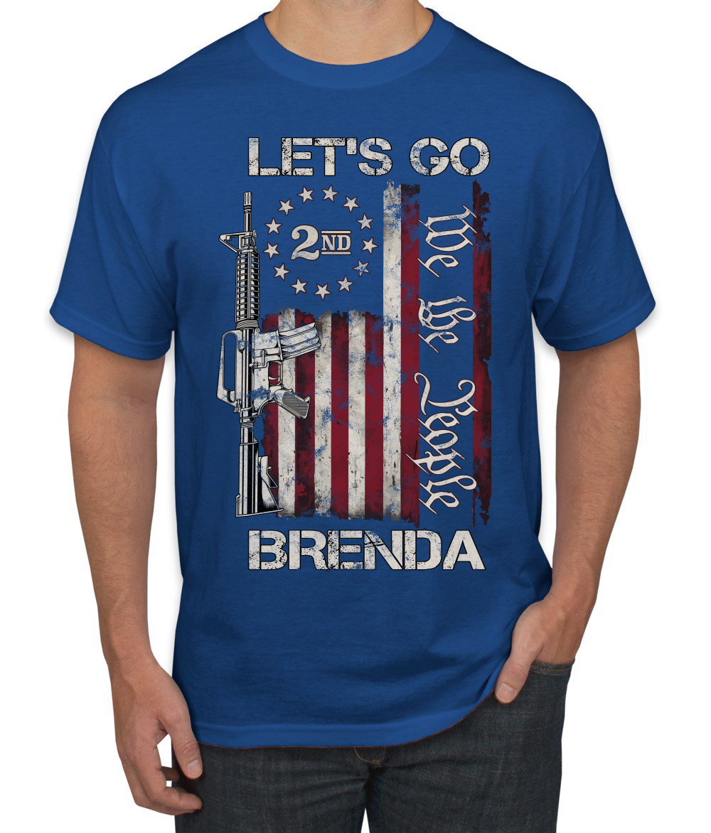 Let's Go Brenda 2nd Amendment We the People Unisex T-Shirt - Picture 8 of 14