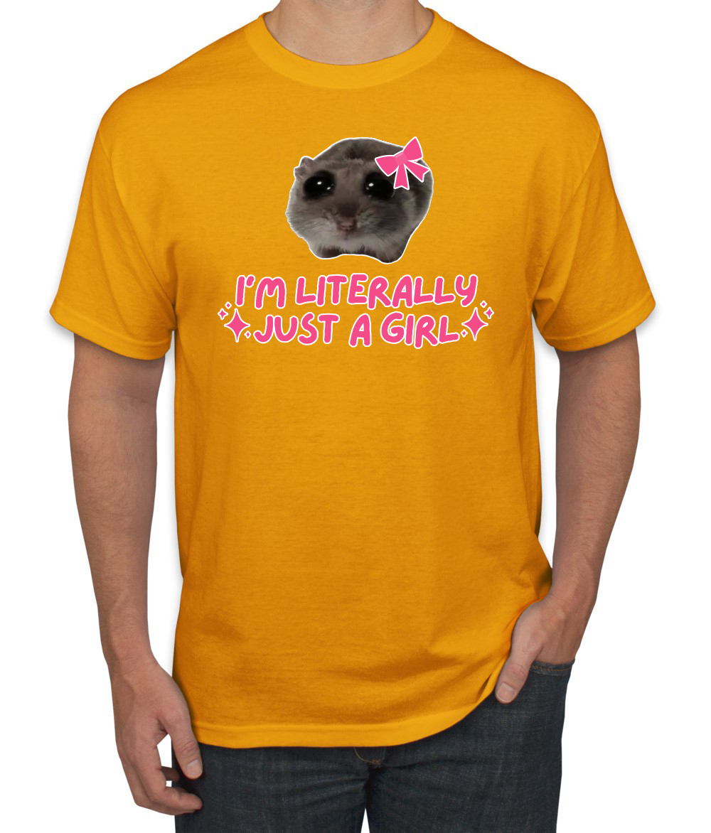 I'm Literally Just a Girl Funny Shirt Cat Meme Men's T-Shirt