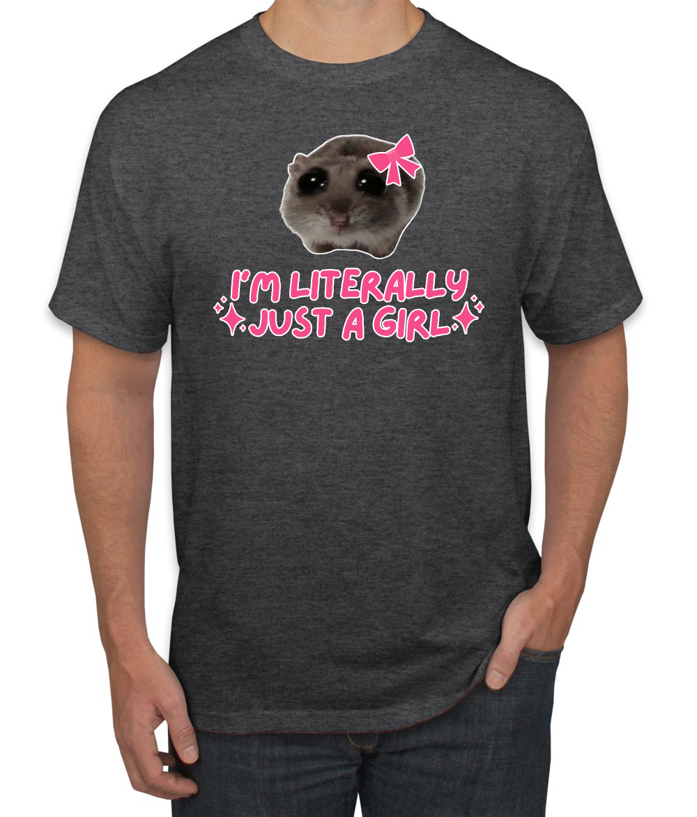 I'm Literally Just a Girl Funny Shirt Cat Meme Men's T-Shirt