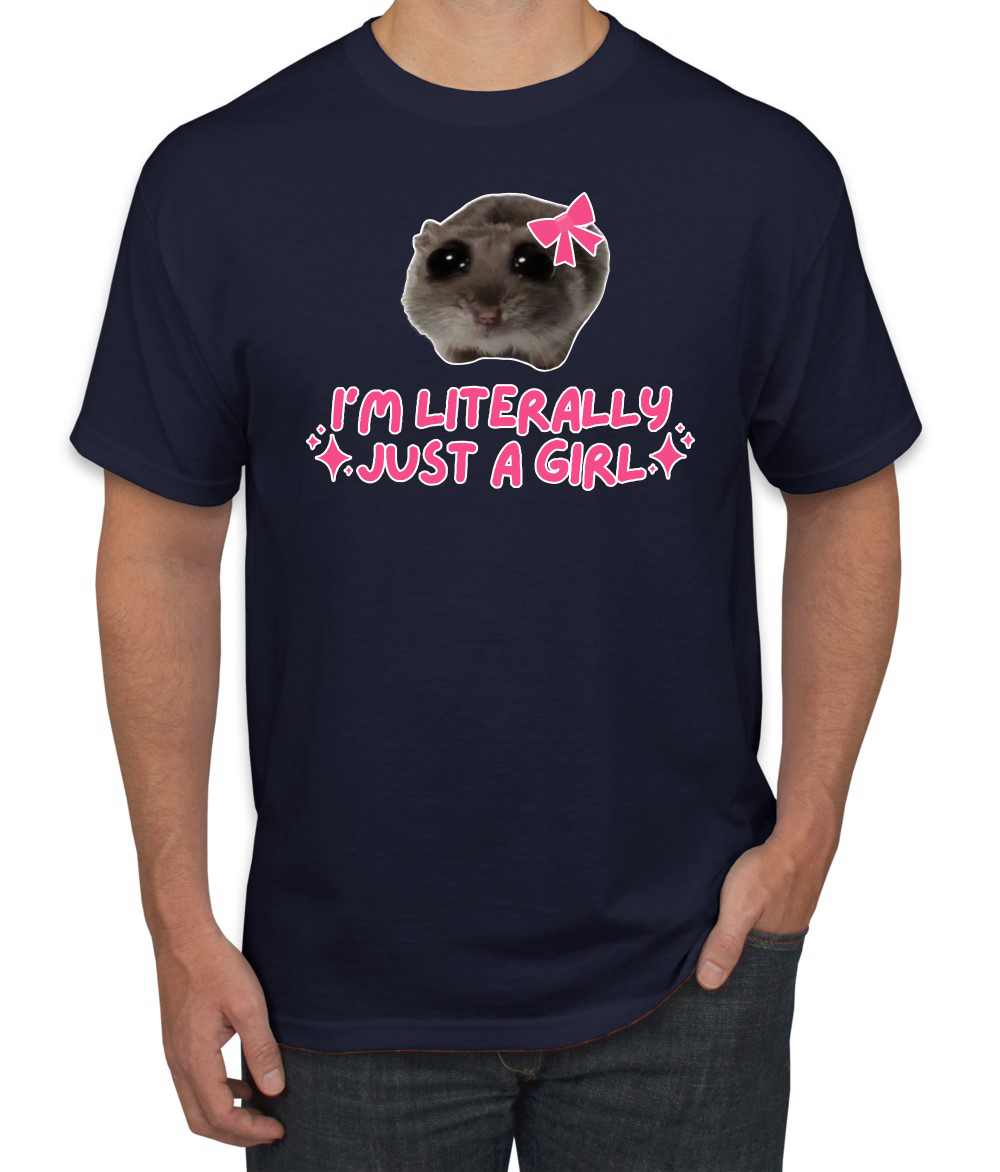 I'm Literally Just a Girl Funny Shirt Cat Meme Men's T-Shirt