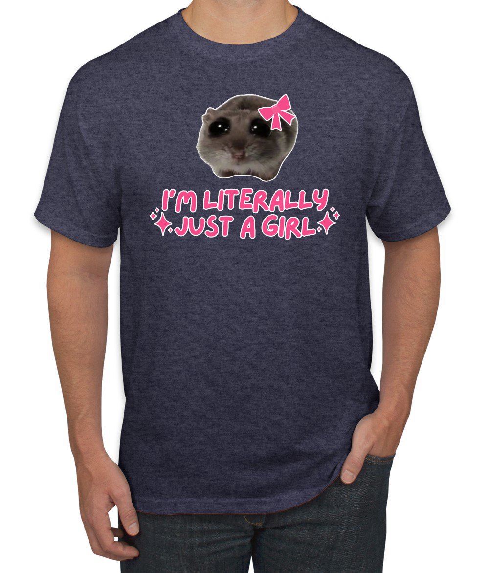 I'm Literally Just a Girl Funny Shirt Cat Meme Men's T-Shirt