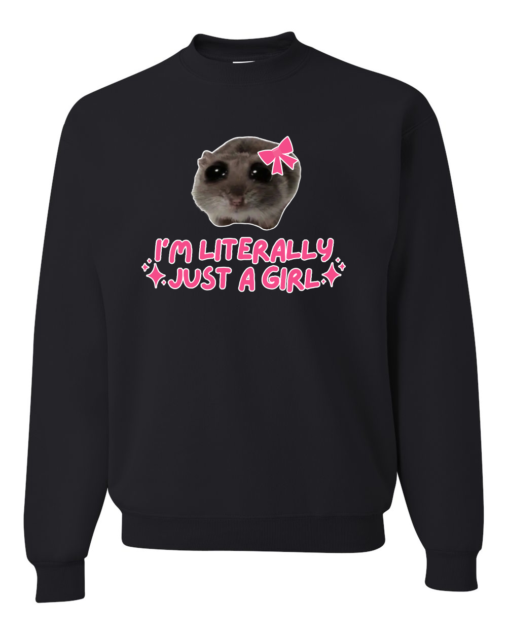 I'm Literally Just a Girl Funny Shirt Cat Meme Unisex Crewneck Sweatshirt - Picture 3 of 23