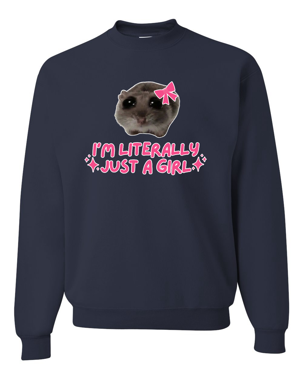 I'm Literally Just a Girl Funny Shirt Cat Meme Unisex Crewneck Sweatshirt - Picture 12 of 23