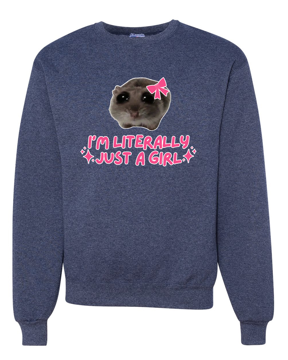 I'm Literally Just a Girl Funny Shirt Cat Meme Unisex Crewneck Sweatshirt - Picture 19 of 23