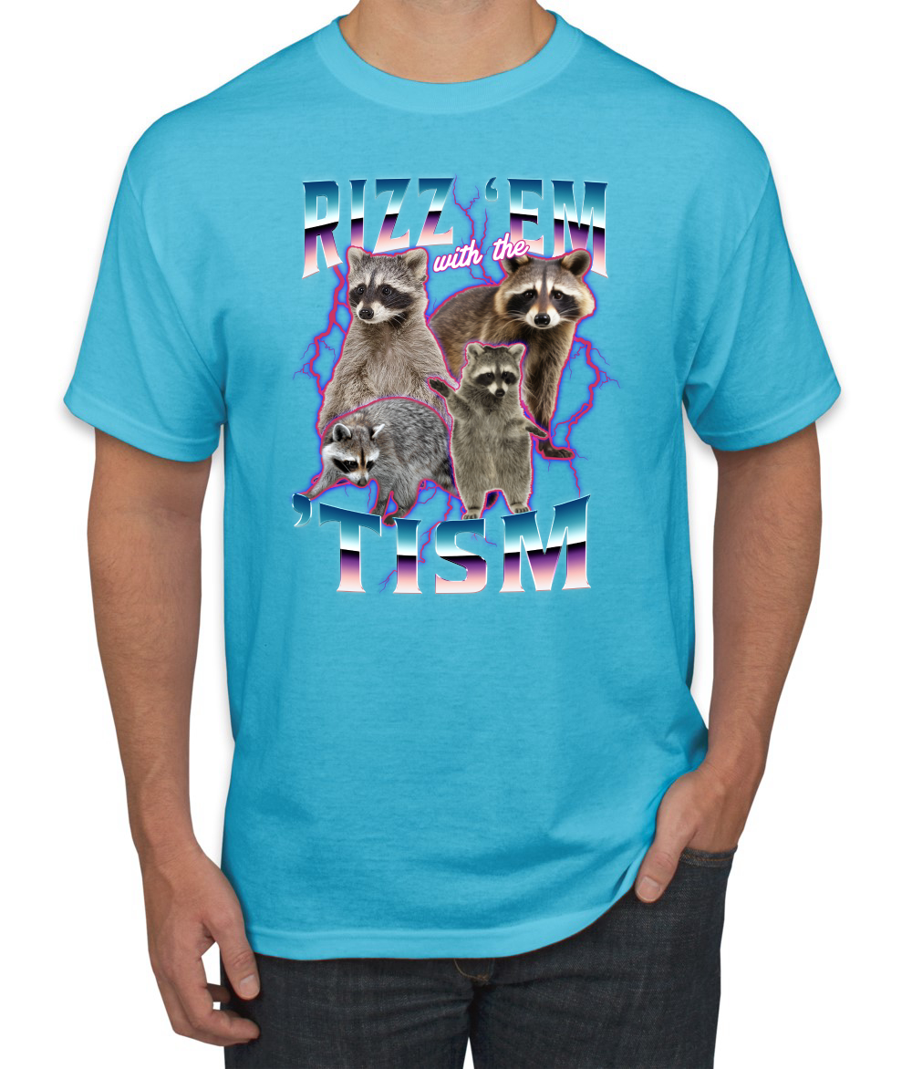 Rizz Em With the Tism Autistic Funny Raccoon Meme Men's T-Shirt - Picture 26 of 28