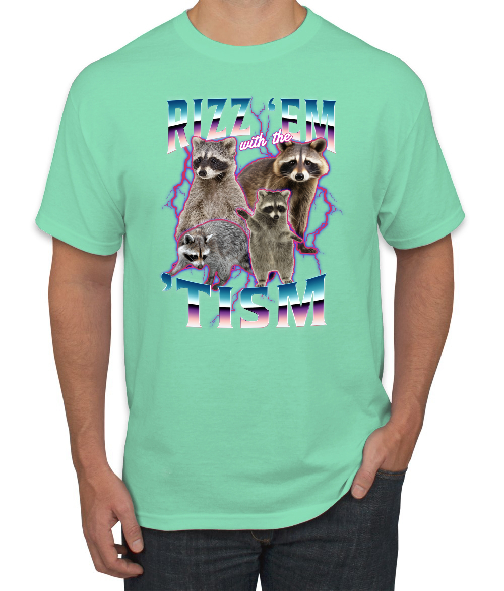 Rizz Em With the Tism Autistic Funny Raccoon Meme Men's T-Shirt - Picture 23 of 28