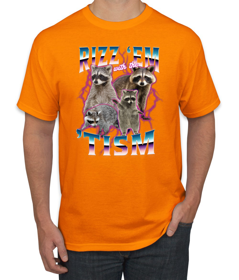 Rizz Em With the Tism Autistic Funny Raccoon Meme Men's T-Shirt - Picture 14 of 28