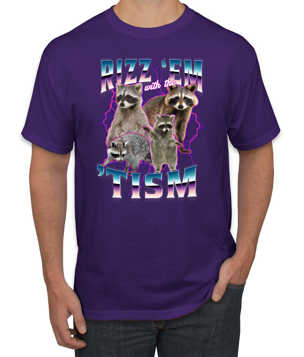 Rizz Em With the Tism Autistic Funny Raccoon Meme Men's T-Shirt - Picture 15 of 28