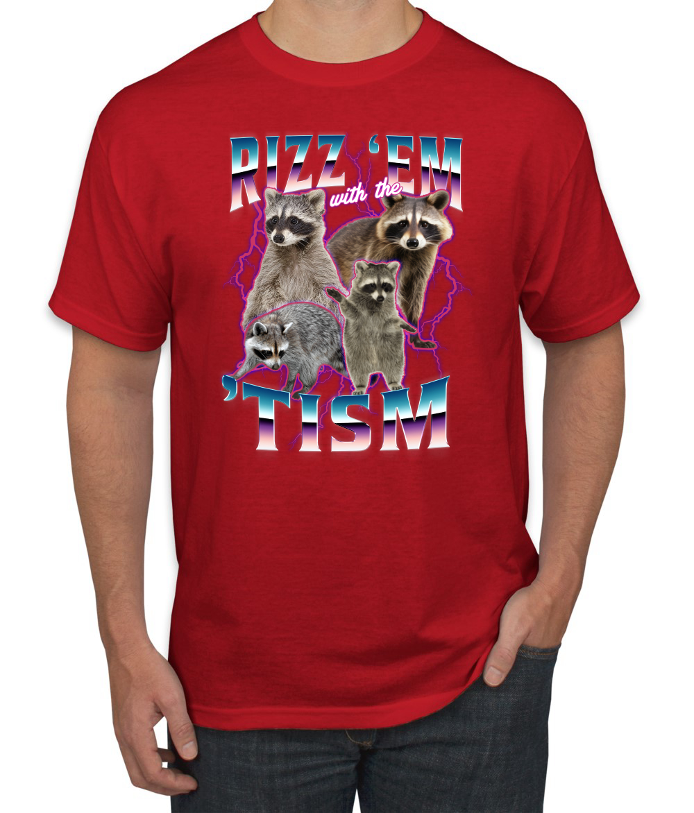 Rizz Em With the Tism Autistic Funny Raccoon Meme Men's T-Shirt - Picture 16 of 28