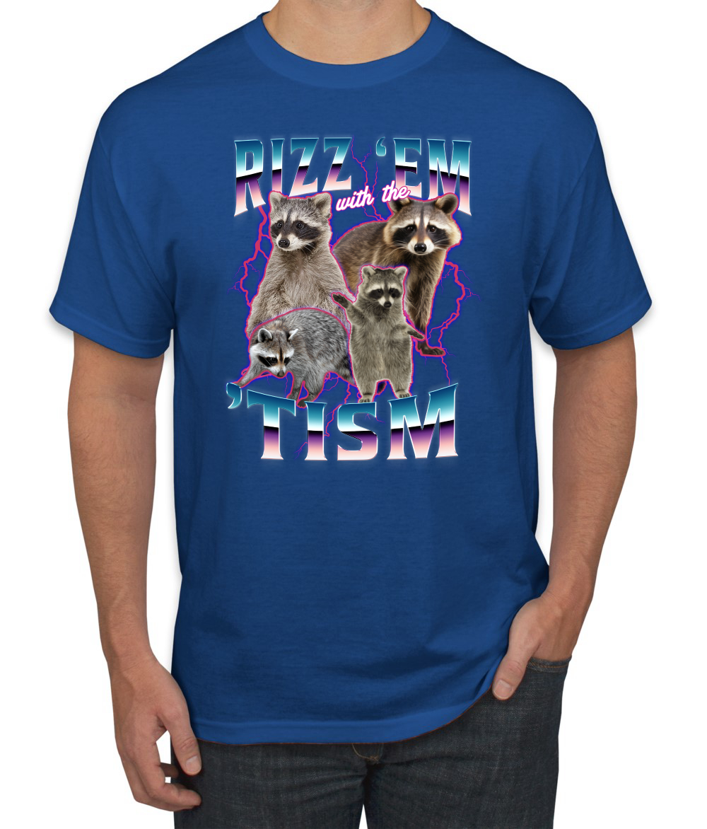 Rizz Em With the Tism Autistic Funny Raccoon Meme Men's T-Shirt - Picture 17 of 28