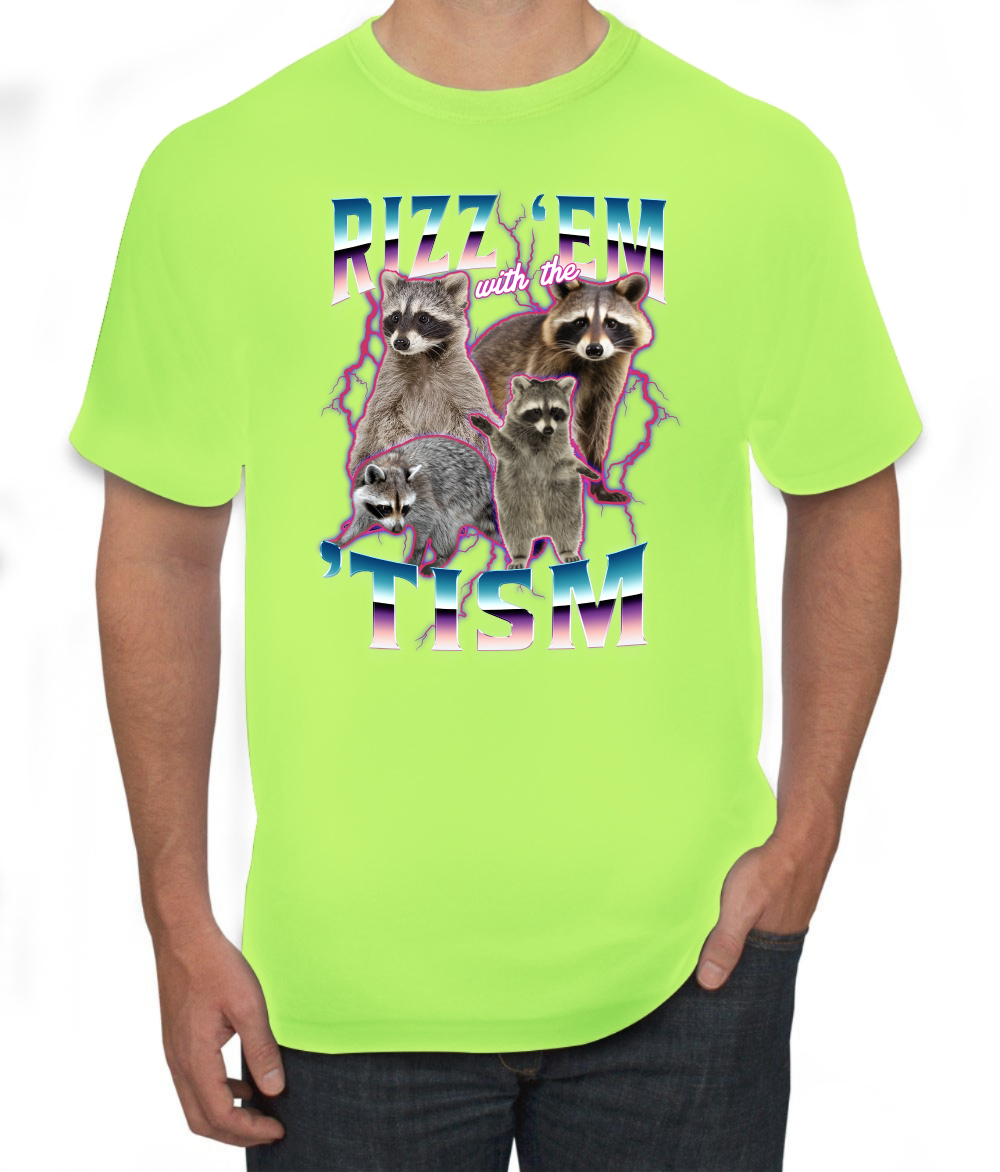 Rizz Em With the Tism Autistic Funny Raccoon Meme Men's T-Shirt - Picture 22 of 28