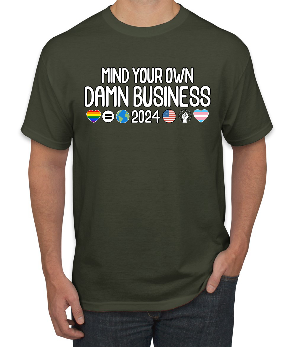 Camiseta Mind Your Own Damn Business 2024 Pro LGBT Igualdad - Imagen 13 de 14