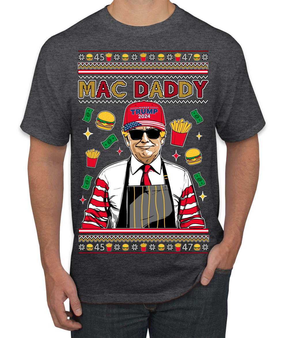 Mac Daddy Funny Viral Trump Meme Fast Food Fries Burgers Men's T-Shirt