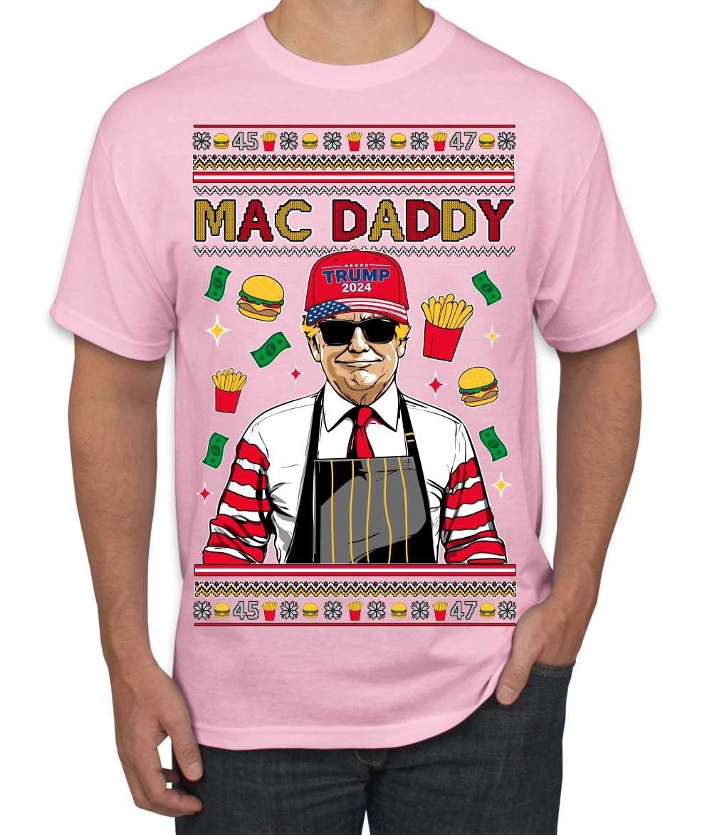 Mac Daddy Funny Viral Trump Meme Fast Food Fries Burgers Men's T-Shirt