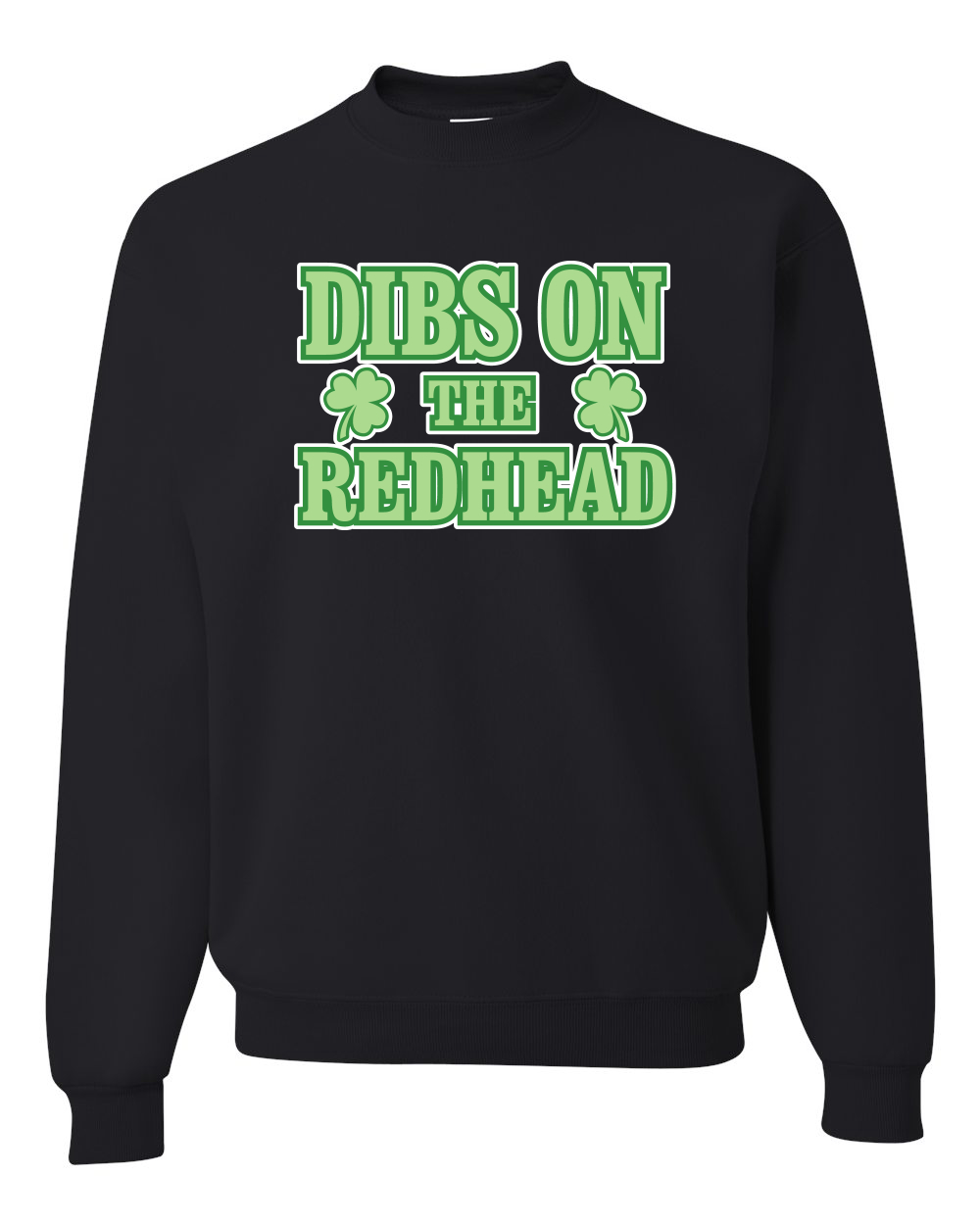 Dibs On The Redhead Divertido Irlandés Beber Clásico St Patricks Día Suéter Unisex - Imagen 3 de 6