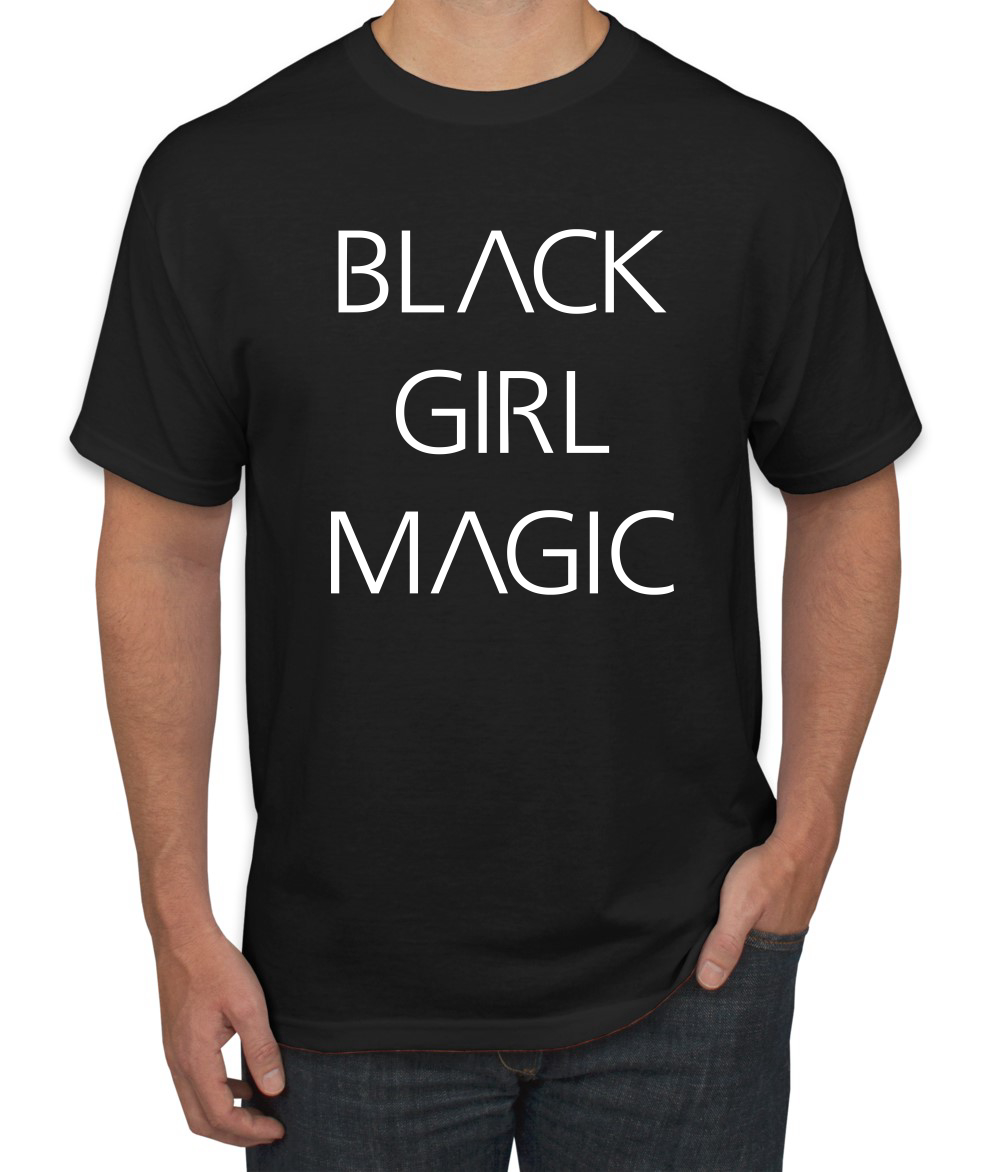 Black Girl Magic Black History Month Men Graphic Tshirt