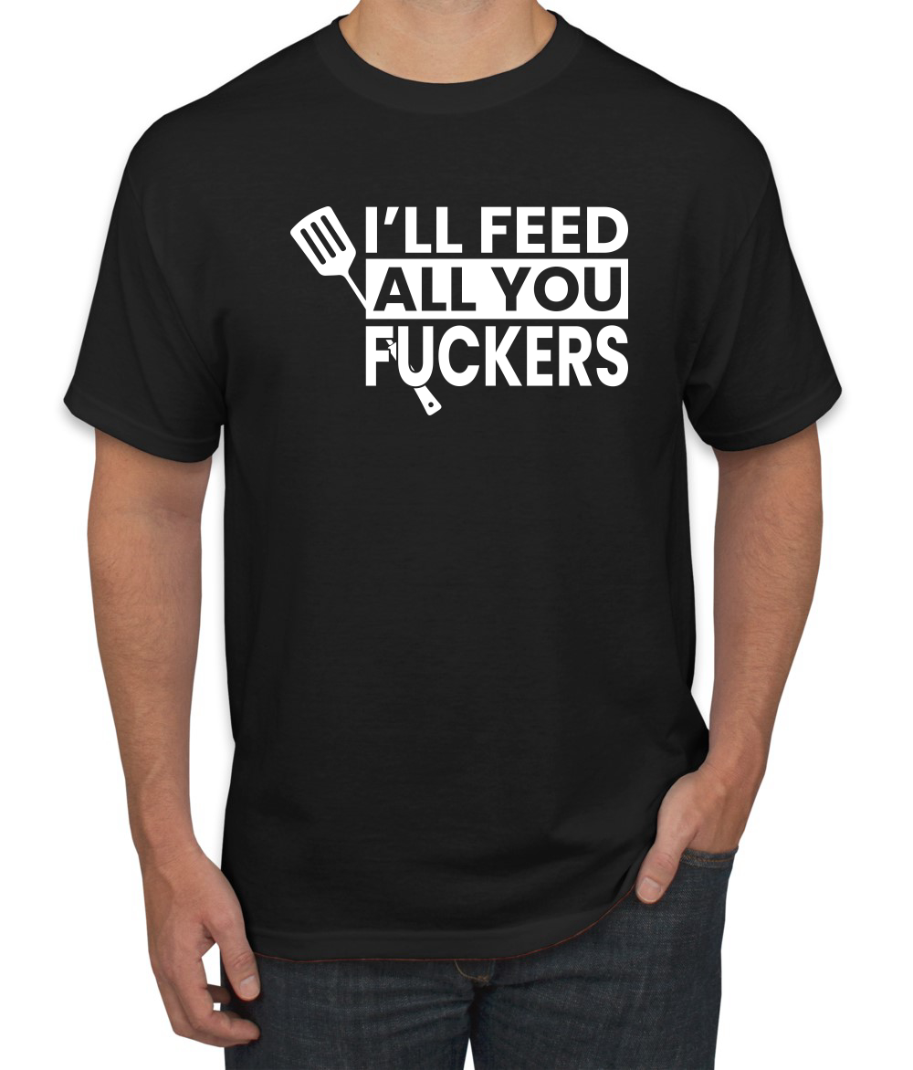 Camiseta gráfica divertida a la parrilla BBQ Ill Feed You All Fckers para hombre - Imagen 3 de 25