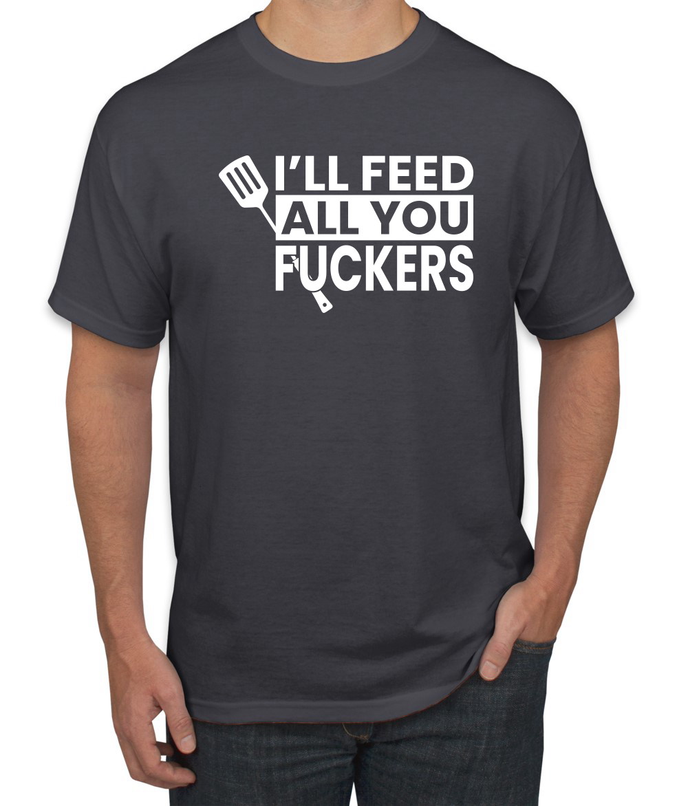 Camiseta gráfica divertida a la parrilla BBQ Ill Feed You All Fckers para hombre - Imagen 4 de 25