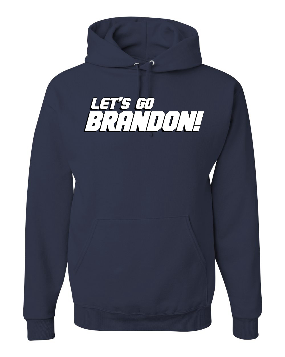 Lets Go Brandon Humor Unisex Graphic Hoodie Sweatshirt - Picture 11 of 22