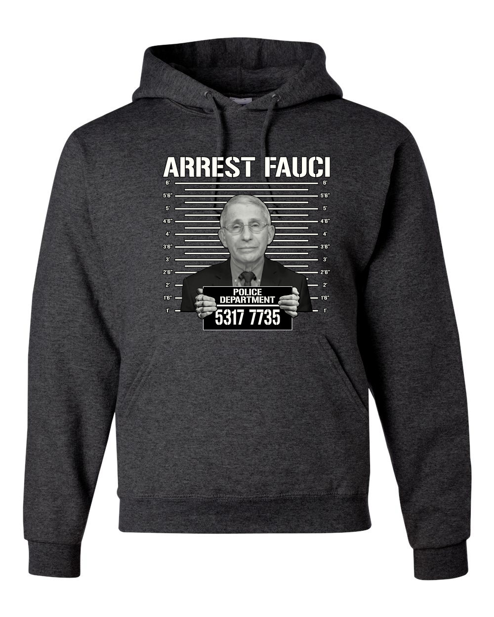 thumbnail 6  - Arrest Fauci Mugshot Political Unisex Graphic Hooded Sweatshirt